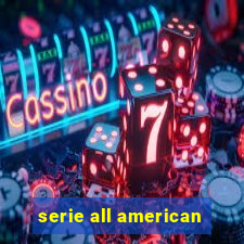 serie all american